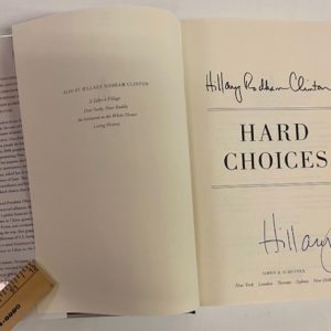 Hard Choices, by Hillary Rodham Clinton. Signed copy.
